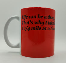 Load image into Gallery viewer, Drag Racing Funny Hot Rods 11oz White Ceramic Coffee Mug